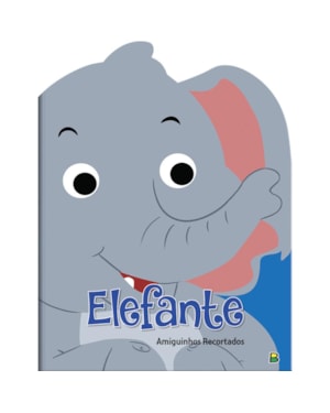 AMIGUINHOS RECORTADOS II: ELEFANTE