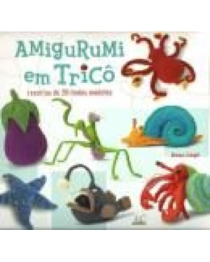 AMIGURUMI EM TRICO