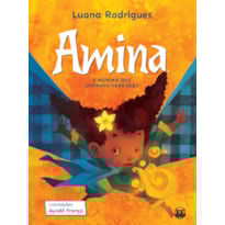 AMINA, A MENINA QUE SOPRAVA VERDADES