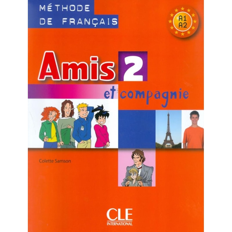 AMIS ET COMPAGNIE 2 - LIVRE DE L´ELEVE