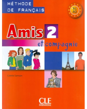 AMIS ET COMPAGNIE 2 - LIVRE DE L´ELEVE