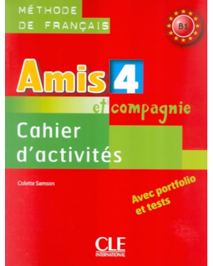 AMIS ET COMPAGNIE 4 - CAHIER D´ACTIVITES