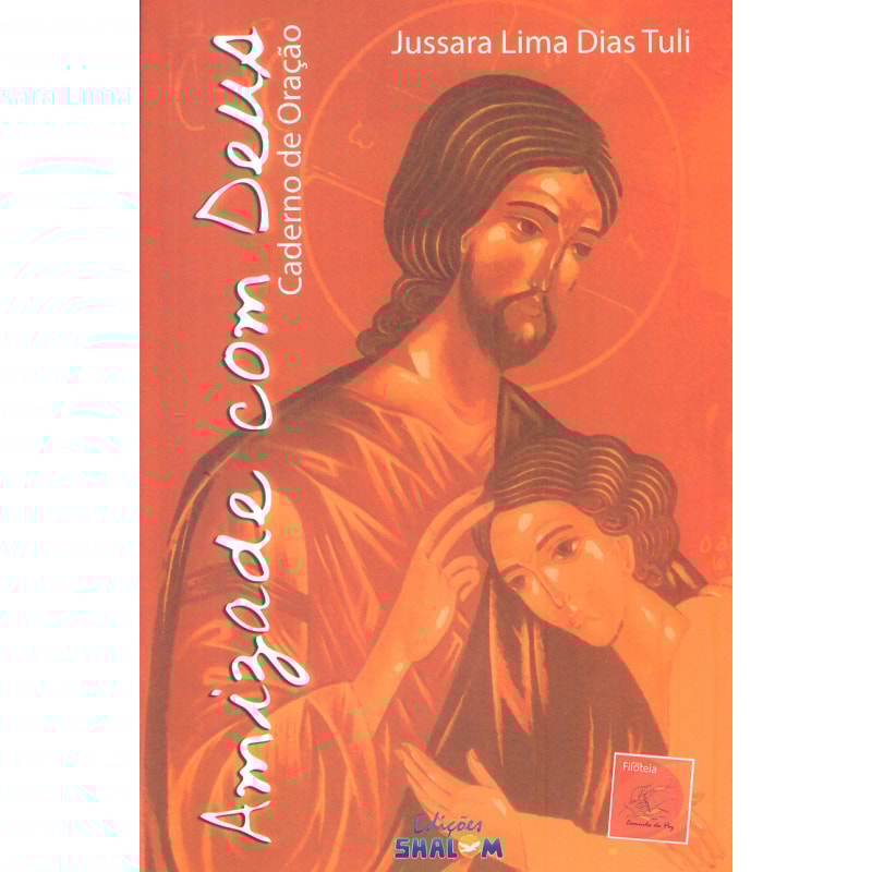 AMIZADE COM DEUS - CADERNO DE ORAÇÃO