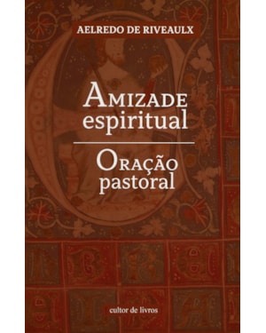 Amizade espiritual - oração pastoral
