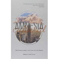 AMNÉSIA CULTURAL