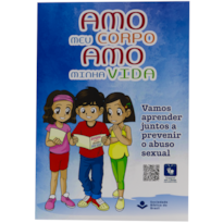 AMO MEU CORPO AMO MINHA VIDA - CRIANÇA: NOVA TRADUÇÃO NA LINGUAGEM DE HOJE (NTLH)