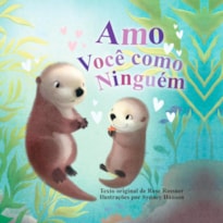 AMO VOCÊ COMO NINGUÉM