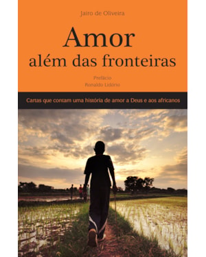 AMOR ALÉM DAS FRONTEIRAS