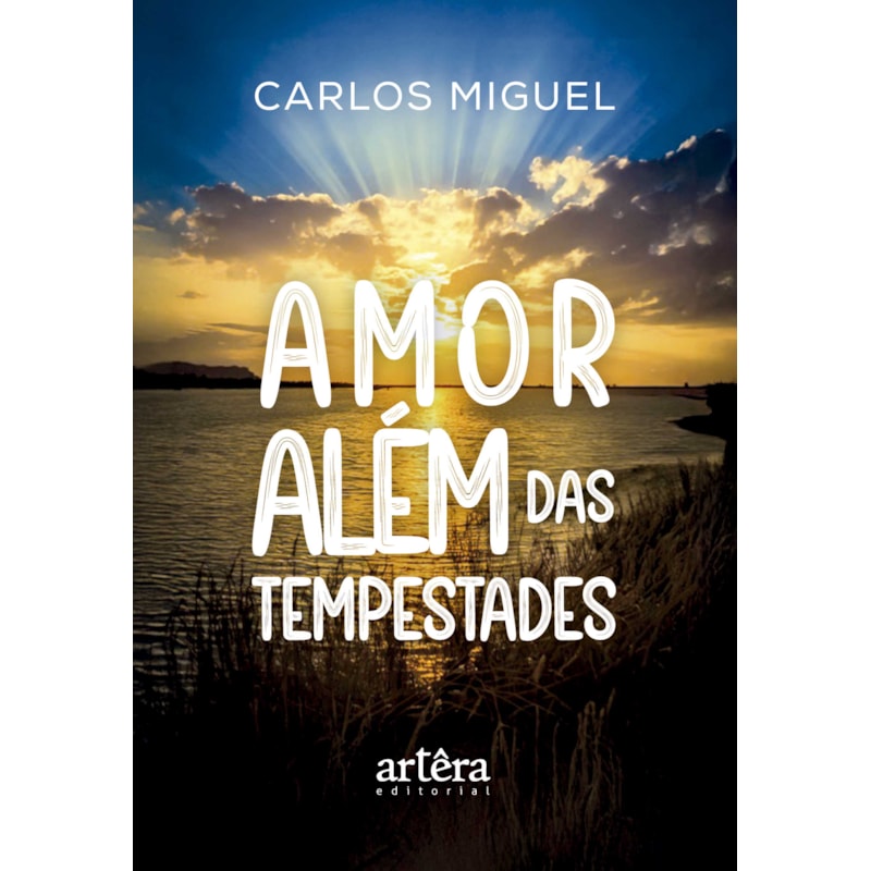 AMOR ALÉM DAS TEMPESTADES