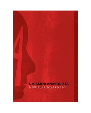 Amor anarquista, Um