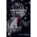 AMOR CONTRA O TEMPO (VOL. 1)