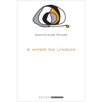 AMOR DA LÍNGUA, O