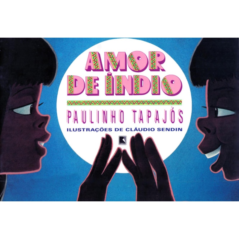 AMOR DE ÍNDIO