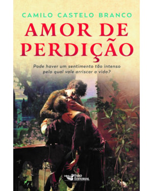 AMOR DE PERDIÇÃO