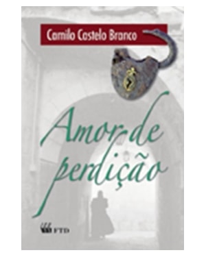 AMOR DE PERDIÇÃO