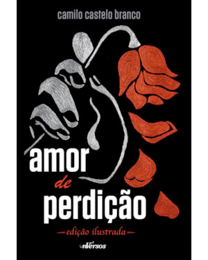 AMOR DE PERDIÇÃO