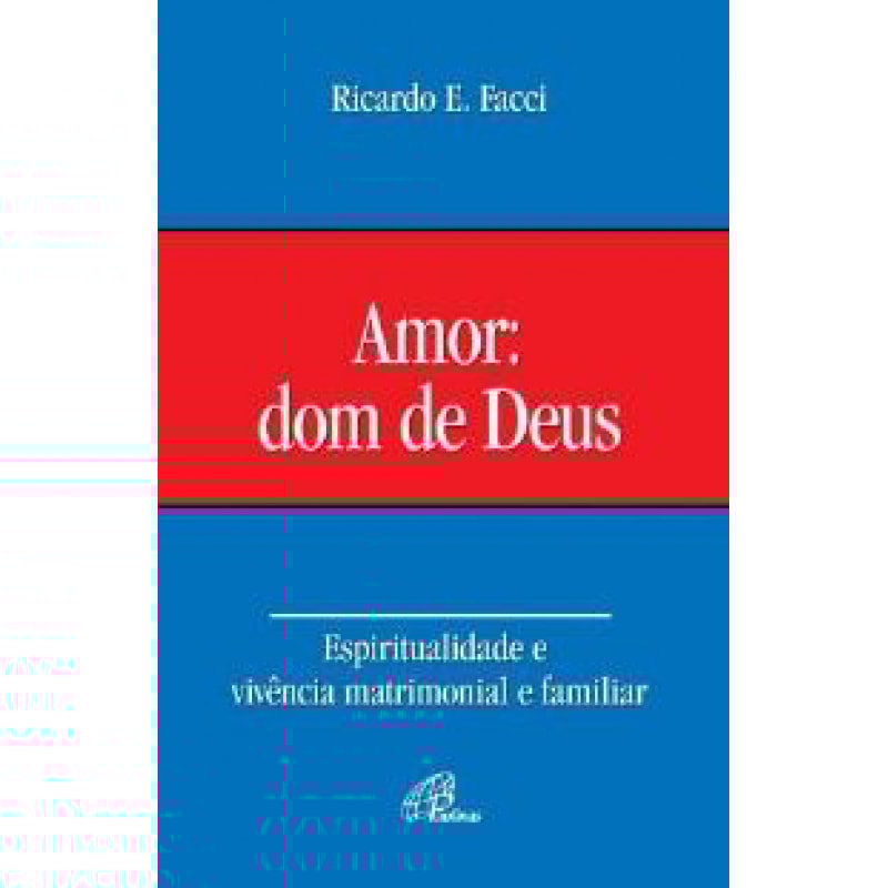 AMOR DOM DE DEUS