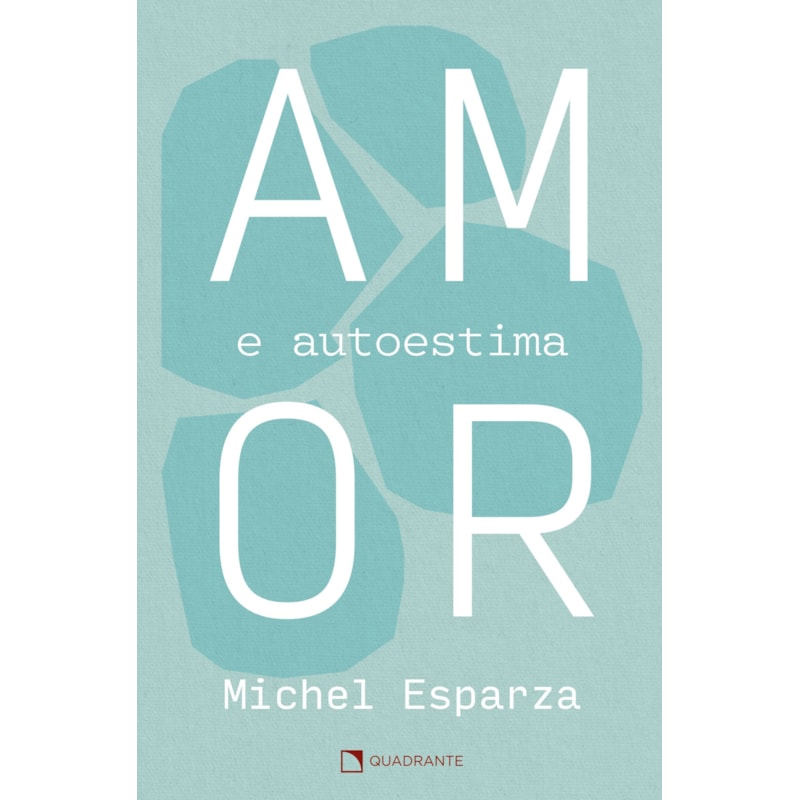 AMOR E AUTOESTIMA