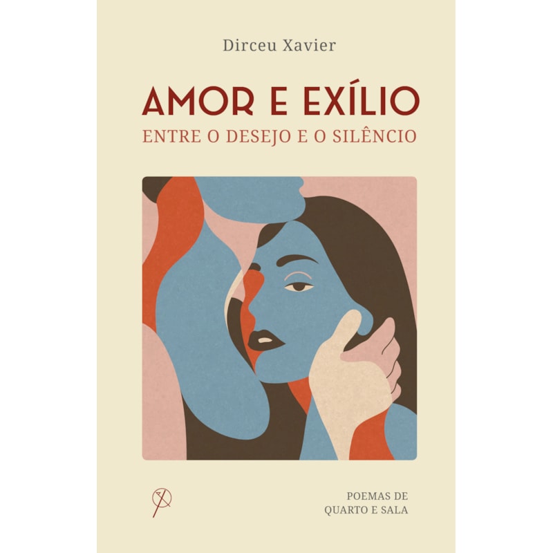 Amor e exílio: Entre o desejo e o silêncio