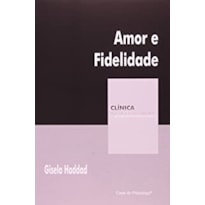 AMOR E FIDELIDADE