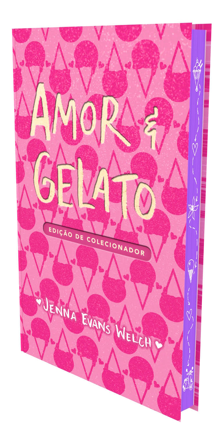AMOR & GELATO - EDIÇÃO DE LUXO DE COLECIONADOR - Livraria Loyola