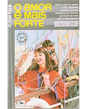 AMOR E MAIS FORTE, O - 1ª
