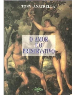 AMOR E O PRESERVATIVO