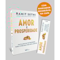 AMOR E PROSPERIDADE: UM PLANO DE 10 PASSOS PARA VIVER UMA VIDA RICA JUNTOS - AUTOR DA SÉRIE: COMO FICAR RICO - NETFLIX