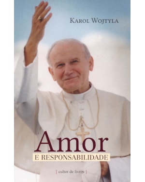 Amor e responsabilidade