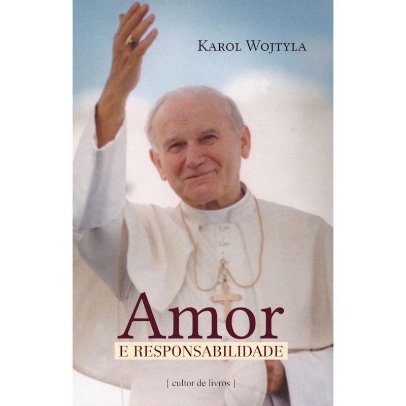 AMOR E RESPONSABILIDADE