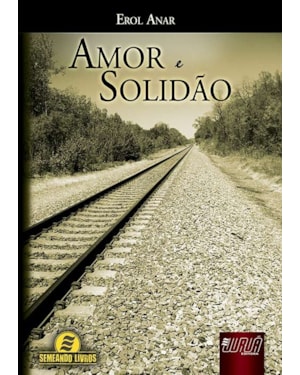 AMOR E SOLIDÃO