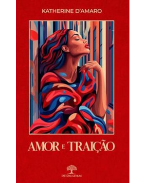 AMOR E TRAIÇÃO