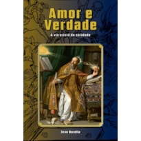 AMOR E VERDADE