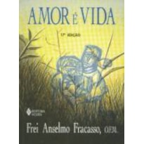 AMOR E VIDA