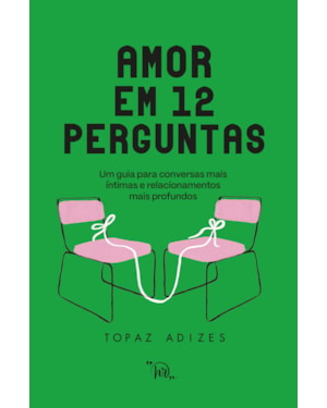 AMOR EM 12 PERGUNTAS