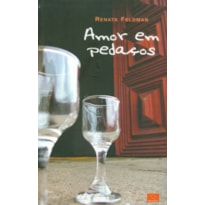 AMOR EM PEDACOS