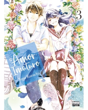 Amor imaturo: volume 3 (3 de 3)