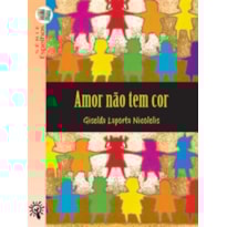 Amor não tem cor