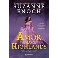 AMOR NAS HIGHLANDS
