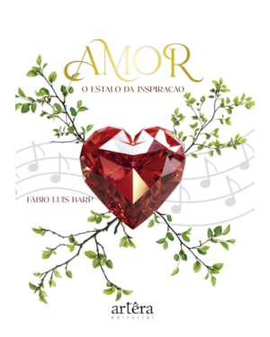 AMOR: O ESTALO DA INSPIRAÇÃO