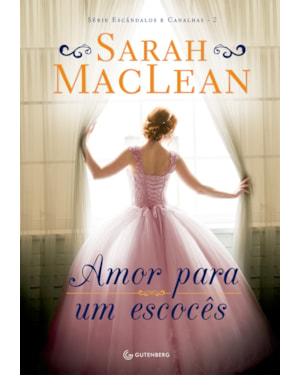 AMOR PARA UM ESCOCÊS