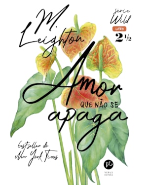 AMOR QUE NÃO SE APAGA (VOL. 2,5 WILD)
