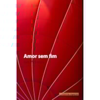 AMOR SEM FIM
