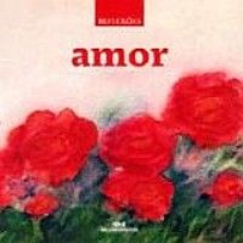 AMOR - SERIE REFLEXOES - 1