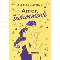AMOR, TEORICAMENTE - EDIÇÃO ESPECIAL (LIVRO + MARCADOR EXCLUSIVO)