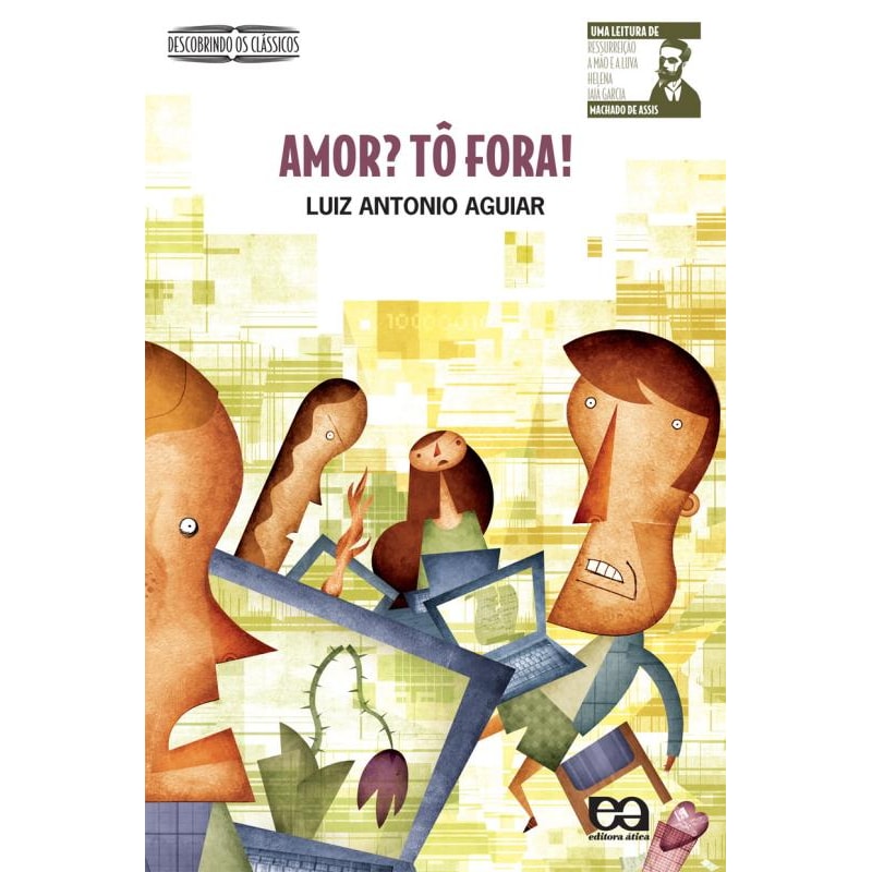 AMOR? TÔ FORA!