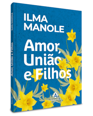 Amor, união e filhos