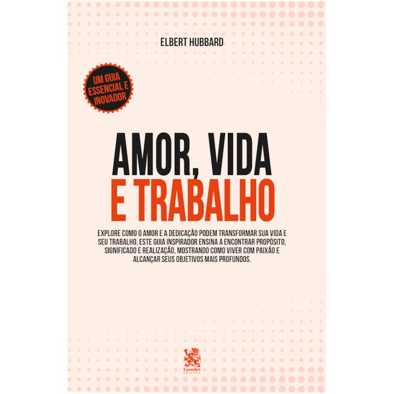 AMOR, VIDA E TRABALHO