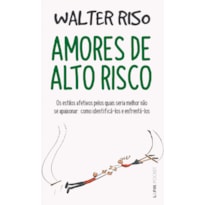 Amores de alto risco