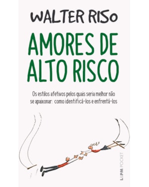 Amores de alto risco